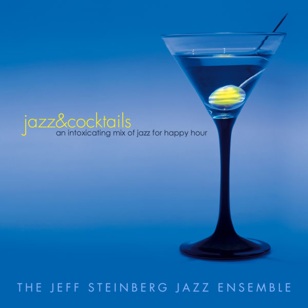 Jazz Cocktails – Jeff Steinberg