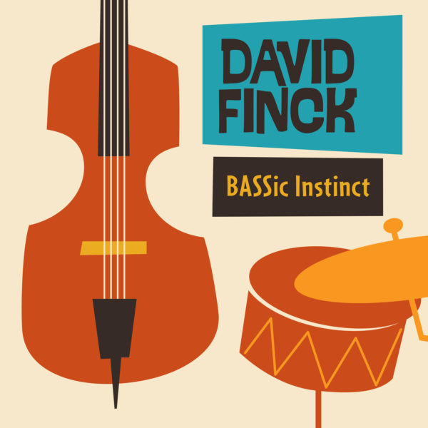 BASSIC INSTINCT – David Fink