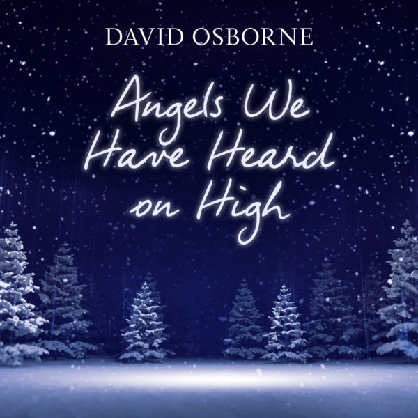 Angels We Have heard on High-single