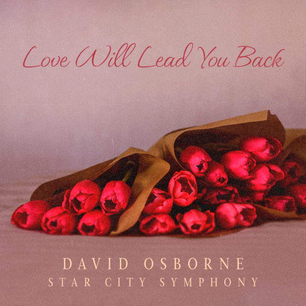 Love Will Lead You Back-Osborne-SCS