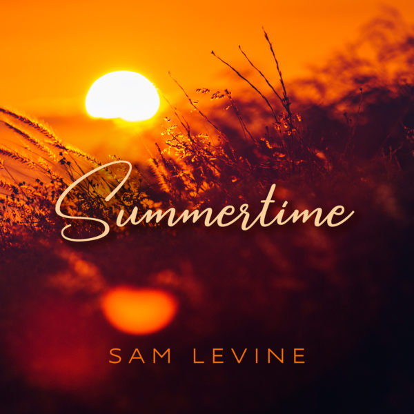 Summertime-Sam Levine