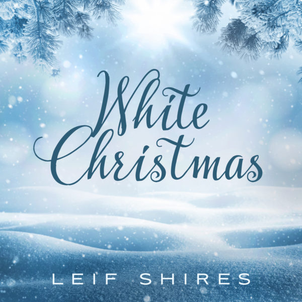 White Christmas-Leif Shires