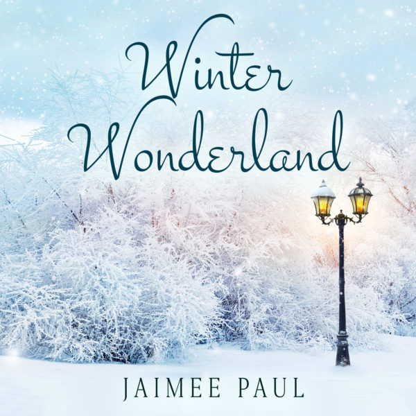 Winter Wonderland-Jaimee Paul
