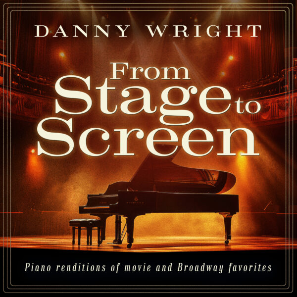 FromStagetoScreen-Danny Wright